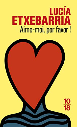 Stock image for Aime-moi, por favor ! for sale by Librairie Th  la page