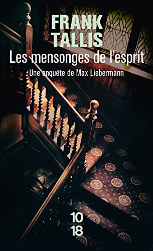 Stock image for Les mensonges de l'esprit : Les carnets de Max Liebermann for sale by Ammareal