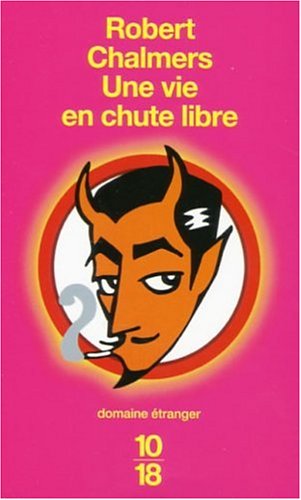 Imagen de archivo de Une vie en chute libre a la venta por Librairie Th  la page