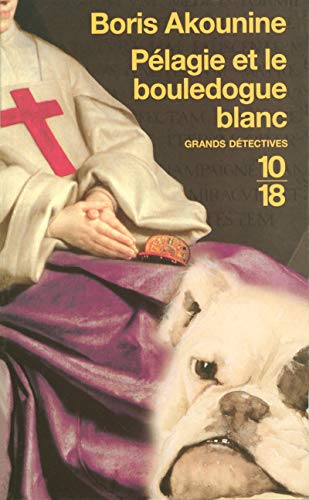 9782264043207: Plagie et le bouledogue blanc (1)