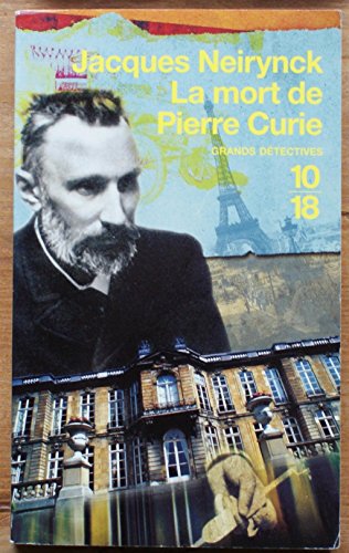 9782264043511: La mort de Pierre Curie