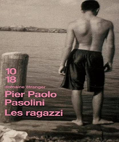 Stock image for Les Ragazzi (Littrature trangre) (French Edition) for sale by Librairie l'Aspidistra