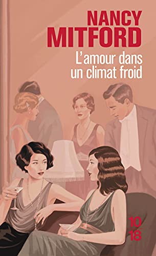 L'amour dans un climat froid (9782264043757) by Mitford, Nancy