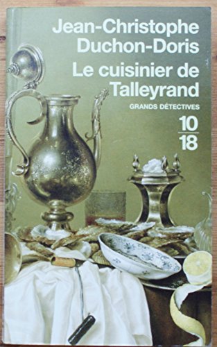 Stock image for Le cuisinier de Talleyrand for sale by ThriftBooks-Dallas