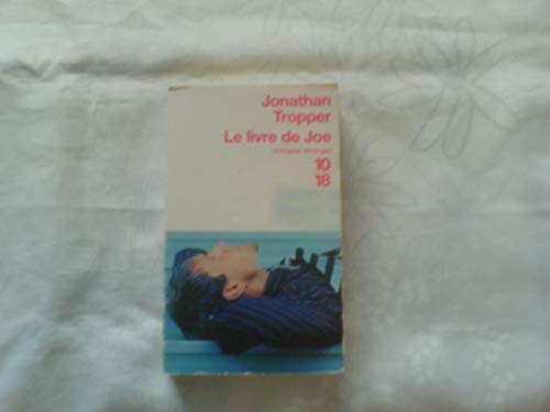 Le livre de Joe (9782264045089) by TROPPER JONATHAN UGE 2007 EPUISE