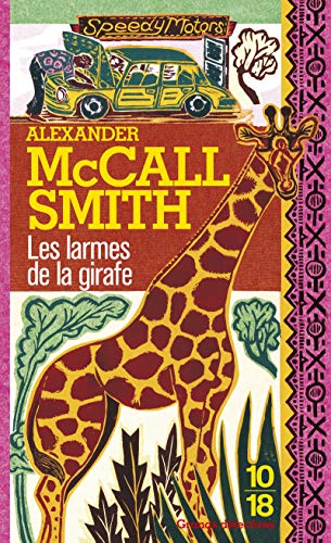 Imagen de archivo de Les Larmes de la girafe a la venta por medimops