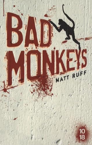 Imagen de archivo de Bad Monkeys a la venta por Ammareal