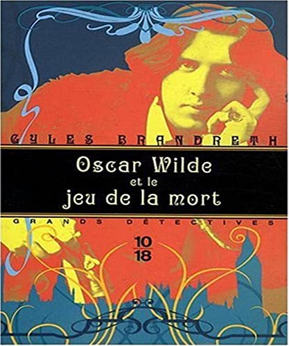 Beispielbild fr Oscar Wilde et le jeu de la mort zum Verkauf von medimops