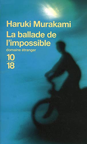 9782264047731: La ballade de l'impossible