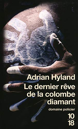Beispielbild fr Le dernier rve de la colombe Diamant (1) zum Verkauf von books-livres11.com