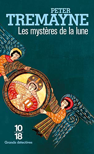 Les mystÃ¨res de la lune (12) (9782264048325) by Tremayne, Peter