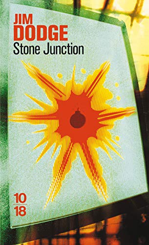 9782264048417: Stone junction: Une grande oeuvrelette alchimique