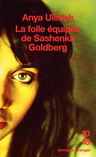 9782264049087: La folle quipe de Sashenka Goldberg (Littrature trangre) (French Edition)