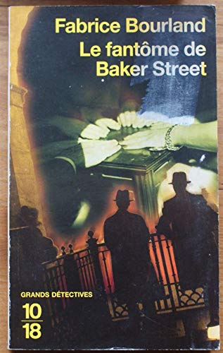 Stock image for Le fantome de Baker Street for sale by books-livres11.com