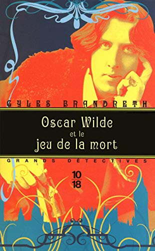 Beispielbild fr Oscar Wilde et le jeu de la mort zum Verkauf von Ammareal