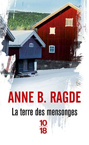 Stock image for La terre des Mensonges (1) [Pocket Book] Anne B. Ragde and Jean Renaud for sale by LIVREAUTRESORSAS