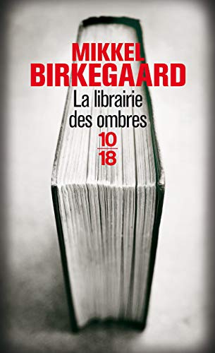 Imagen de archivo de La librairie des ombres Birkegaard, Mikkel and Jorgensen, In s a la venta por LIVREAUTRESORSAS