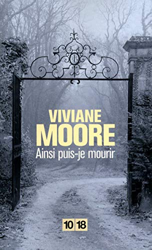 Stock image for Ainsi puis-je mourir for sale by Librairie Th  la page