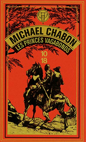 Stock image for Les princes vagabonds Chabon, Michael; Gianni, Gary and Philippe, Isabelle D. for sale by LIVREAUTRESORSAS