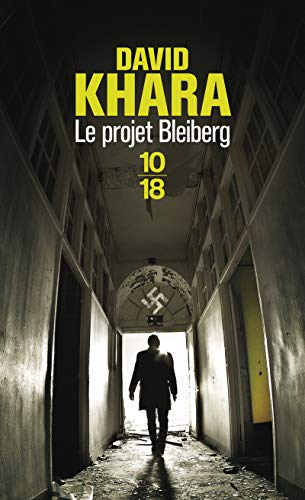 LE PROJET BLEIBERG