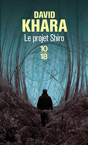 9782264054654: Le projet Shiro: 2