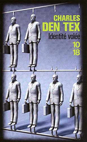Imagen de archivo de Identit vol e Den Tex, Charles; Cauwenbergh,  ric and Belina-Podgaetsky, Marie a la venta por LIVREAUTRESORSAS