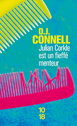 Stock image for Julian Corkle est un fieff menteur Connell, D. J. and Bernard, Daphn for sale by LIVREAUTRESORSAS