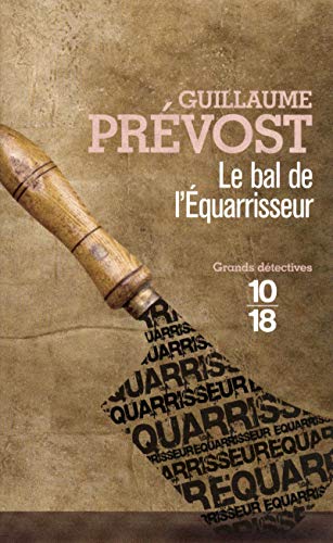 Beispielbild fr Le bal de l'quarrisseur zum Verkauf von Ammareal