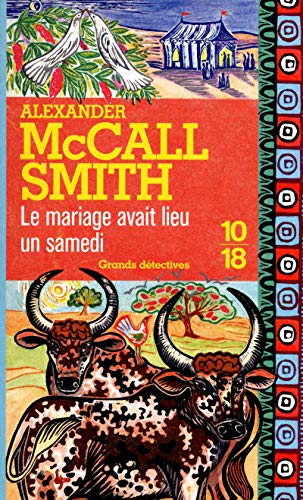 Le mariage avait lieu un samedi (9782264056405) by McCall Smith, Alexander