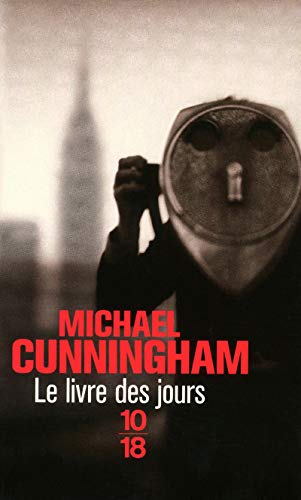Le livre des jours (9782264057198) by Cunningham, Michael