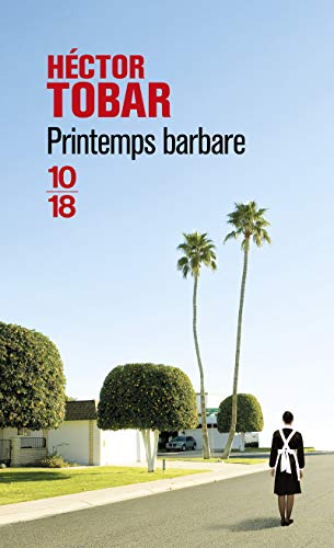 9782264060150: Printemps barbare