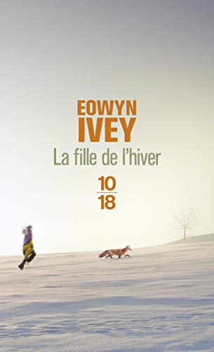 Beispielbild fr La Fille De L'hiver zum Verkauf von RECYCLIVRE