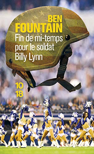 Beispielbild fr Fin de mi-temps pour le soldat Billy Lynn (Litt rature  trang re) zum Verkauf von WorldofBooks