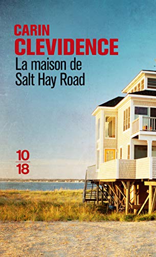 Stock image for La maison de Salt Hay Road Clevidence, Carin and Arnaud, C cile for sale by LIVREAUTRESORSAS