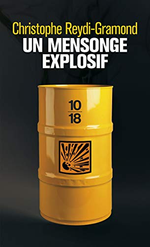 Stock image for Un mensonge explosif for sale by ThriftBooks-Dallas