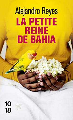 Stock image for la petite reine de Bahia for sale by Chapitre.com : livres et presse ancienne