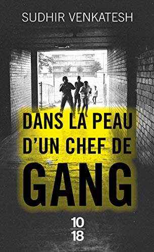 Imagen de archivo de Dans la peau d'un chef de gang a la venta por Ammareal