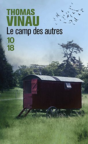 Beispielbild fr Le camp des autres zum Verkauf von Librairie Th  la page