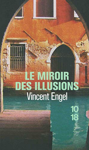 Beispielbild fr Le Miroir des illusions zum Verkauf von medimops