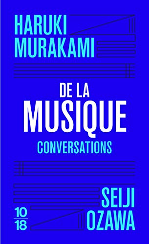 9782264074195: De la musique: Conversations