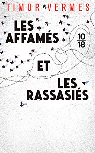 Imagen de archivo de Les affams et les rassasis a la venta por books-livres11.com