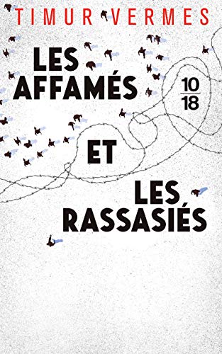 Stock image for Les affams et les rassasis for sale by books-livres11.com