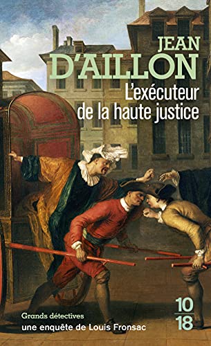 9782264076618: L'excuteur de la haute justice (F4)