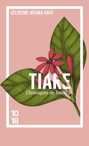Stock image for Chroniques De Tahiti. Vol. 3. Tiare for sale by RECYCLIVRE