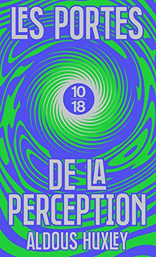Stock image for Les portes de la perception (Edition Spciale) for sale by GF Books, Inc.