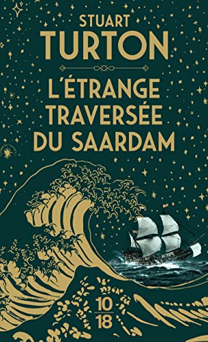 Beispielbild fr L'trange Traverse du Saardam zum Verkauf von medimops