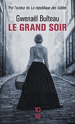 Stock image for Le Grand Soir [FRENCH LANGUAGE - No Binding ] for sale by booksXpress