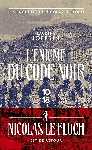 Beispielbild fr L énigme du Code Noir: Roman Policier [FRENCH LANGUAGE - No Binding ] zum Verkauf von booksXpress