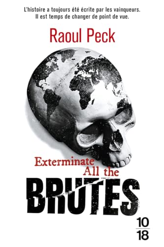 Imagen de archivo de Exterminate all the brutes a la venta por Chapitre.com : livres et presse ancienne