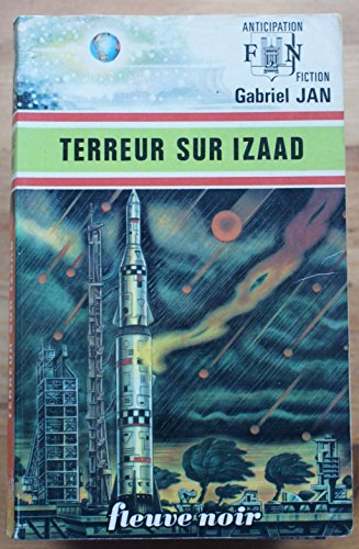 Beispielbild fr Terreur sur Izaad zum Verkauf von Librairie Th  la page